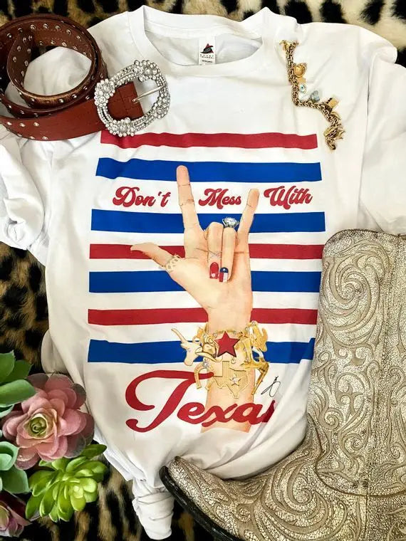 Don't Mess With Texas tee